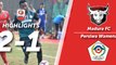 Highlight Liga 2 - Madura FC vs Persiwa Wamena (2-1)