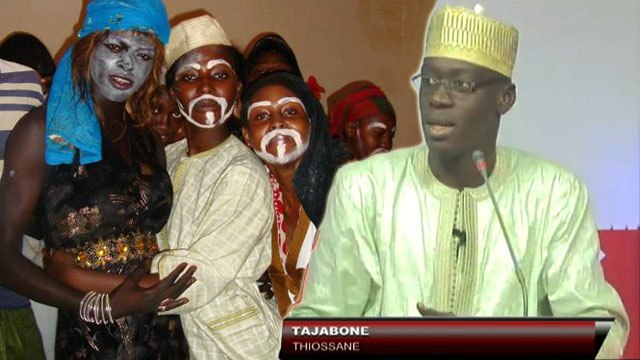 Petit Dej (27 sept.-17) - Thiossane : Sens et origine de la Tajabone