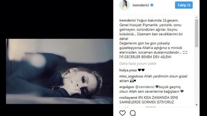 İrem Derici yoğun bakımda ...