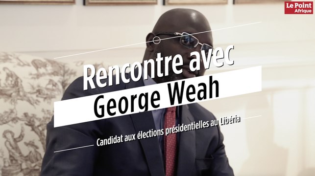 Rencontre avec George Weah, candidat aux élections présidentielles au Libéria