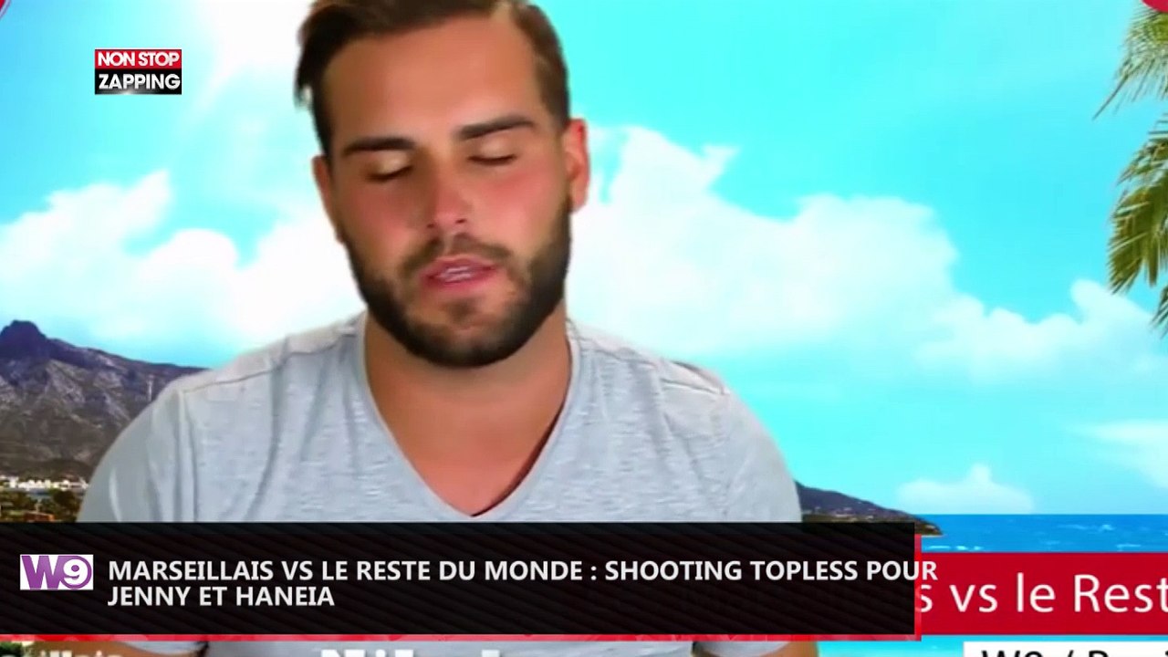 Les Marseillais vs le reste du monde : shooting seins nus pour Haneia et Jessy (vidéo)