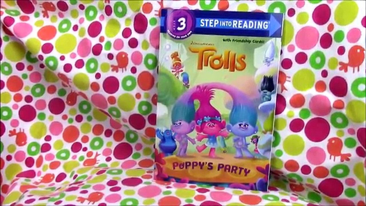 Trolls Poppys Party book review Step 3 read aloud Poppy and Branch