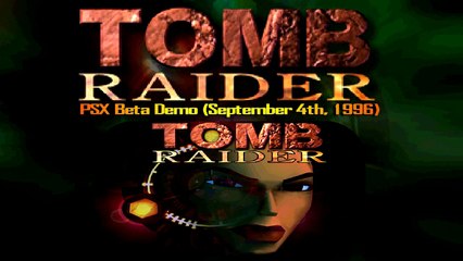 Tomb Raider 1-PSX Beta Demo (September 4th, 1996) - YouTube (720p)