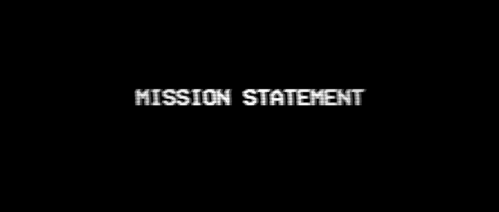 Problem "Mission Statement"