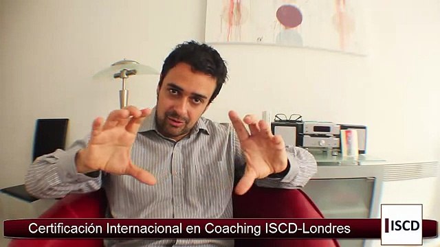 Certificación Internacional en Coaching ISCD-Londres IV