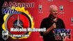 A Moment With... Malcolm McDowell on being friends with Sir Patrick Stewart and William Shatner