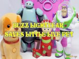 BUZZ LIGHTYEAR SAVES LITTLE LIVE PET |KIDS TOYS VIDEOS  BAYMAX TOMBLIBOO