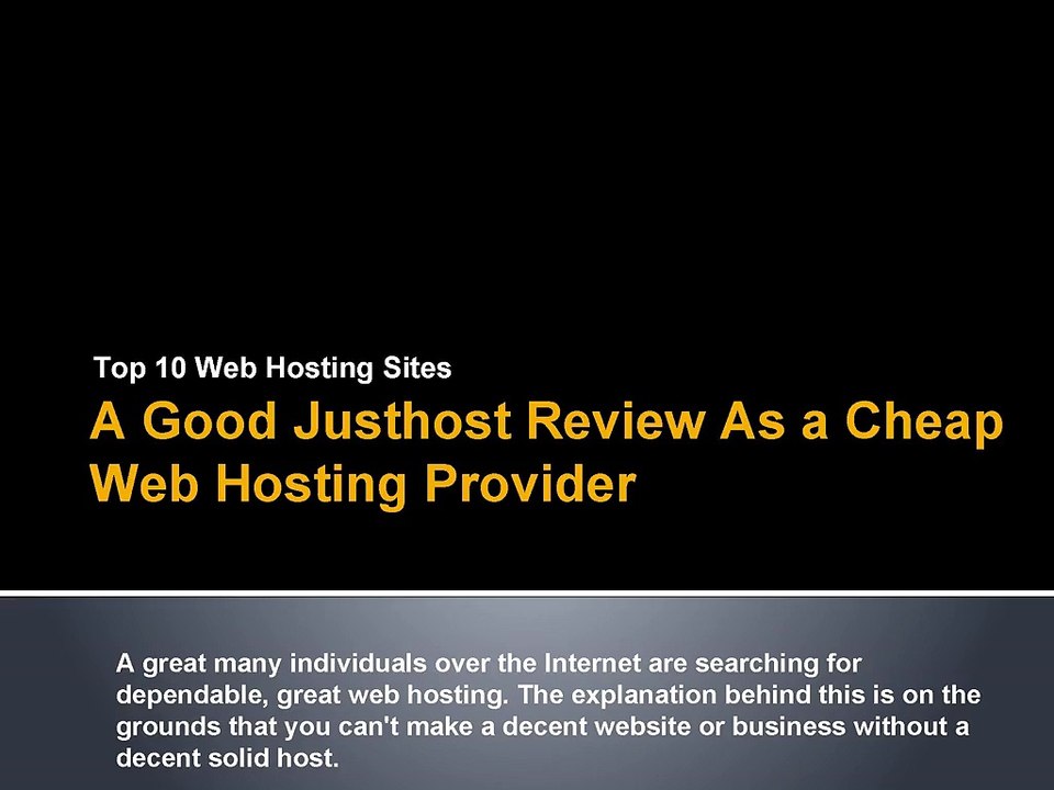 As a Cheap Web Hosting Provider Justhost Review