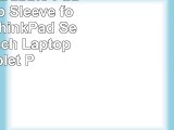 SumacLife Bubble Padded Laptop Sleeve for Lenovo ThinkPad Series 125 inch Laptops