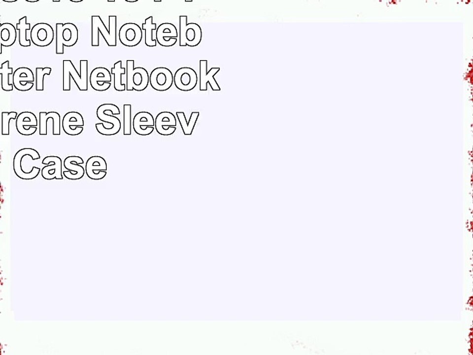 Colorfulcase15 154 156 inch Laptop Notebook Computer Netbook Soft Neoprene Sleeve Bag