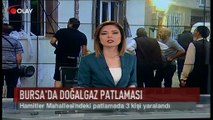 Bursa'da doğalgaz patlaması (Haber 27 09 2017)