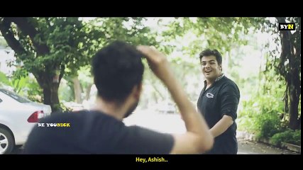 BYN - We All Have That One Friend Feat. Ashish Chanchlani_HIGH