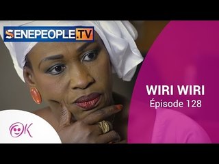 WIRI WIRI ÉPISODE 128