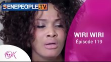 WIRI WIRI ÉPISODE 119