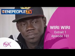 WIRI WIRI ÉPISODE 131 - EXTRAIT