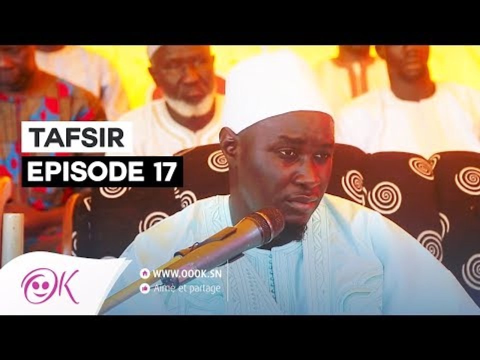 TAFSIR EPISODE 17