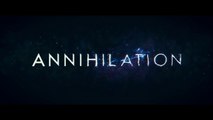 Annihilation - Bande-annonce officielle VOST