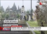 Fakta dan Sejarah Gunung Agung