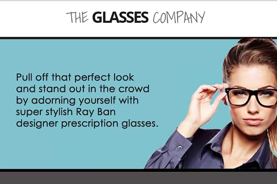 Buy Designer Ray Ban’s Glasses From The Glasses Company