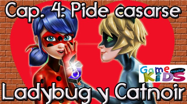 ¿Ladybug y Catnoir se casan?. Las aventuras de Miraculous: capitulo 4
