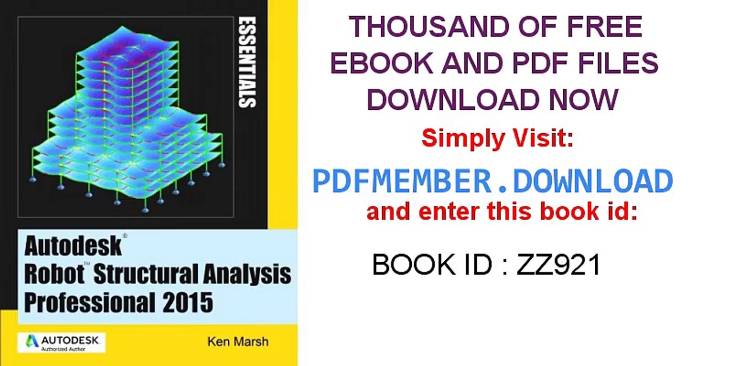 D0WNL04D Autodesk Robot Structural Analysis Professional 2015 on Pdf