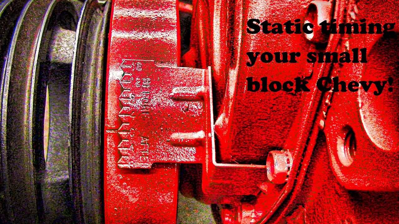 How to static time the small block Chevy