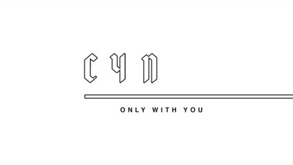 Cyn - Only With You