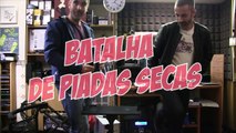 Batalha de Piadas Secas - Filipe vs João - NãoQueresNada