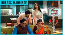 Naren BREAKS Poojas Brother's MARRIAGE | Pooja ANGRY With Naren | Piyaa Albela