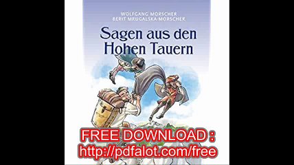 Das groÃŸe kleine Buch Sagen aus den Hohen Tauern