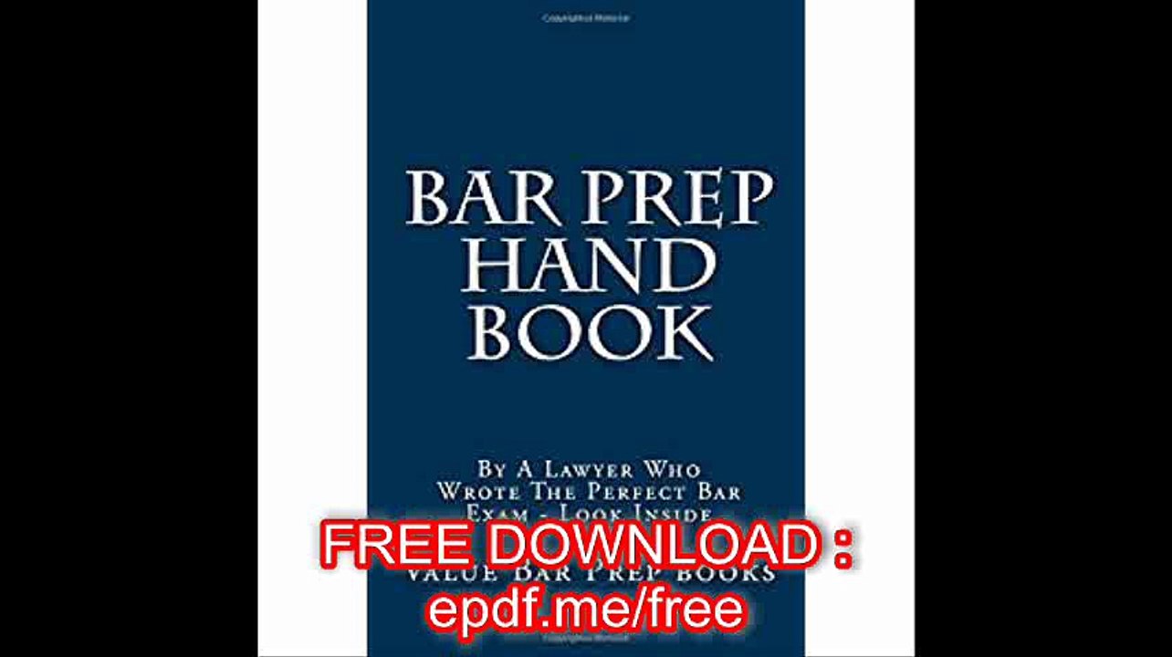 Bar Prep Hand Book By A Lawyer Who Wrote The Perfect Bar Exam - Look Inside