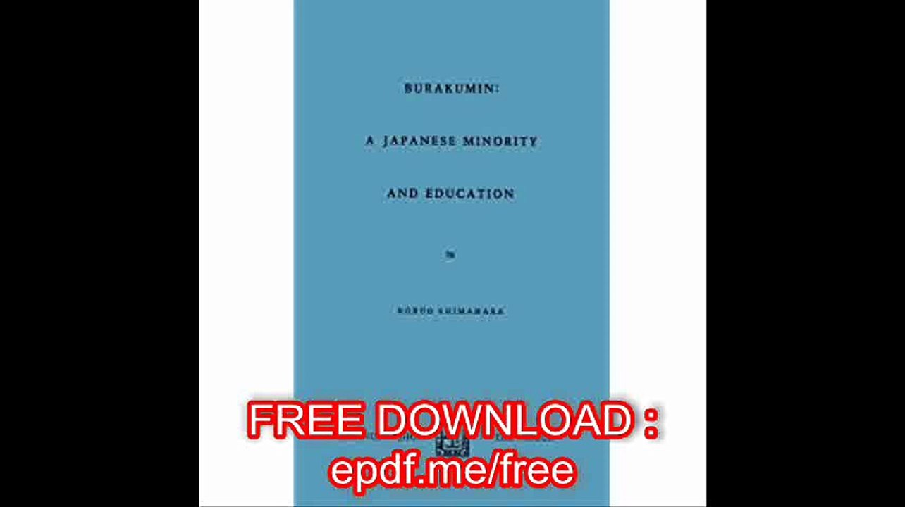 Barakumin A Japanese Minority and Education