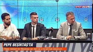 Pepe imza töreni Kartal Pençesini Quaresmadan öğrendim Beşiktaş transfer Pepe