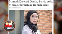 Hot Shot Seruuu: Muntah Darah, Zaskia Mecca Dilarikan ke RS - Hot Shot 29 September 2017