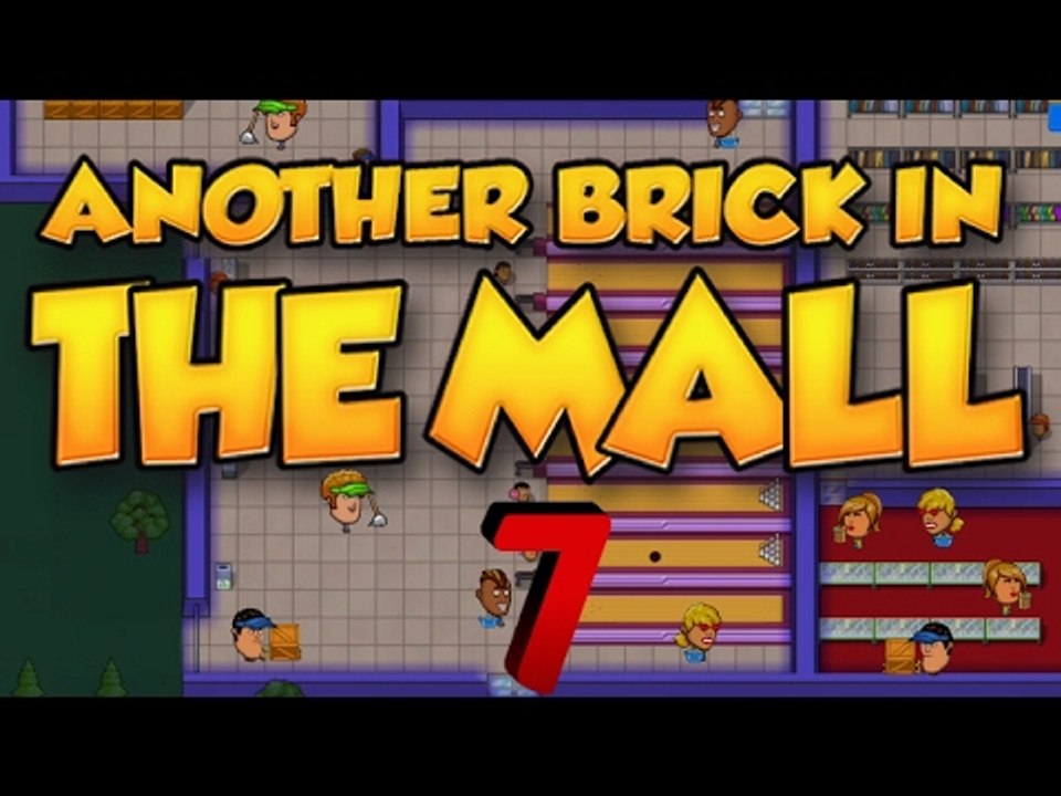 New Bowling Alley! - (Another Brick In The Mall) - Episode 7