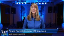 Phoenix Wedding DJ Reviews, Starz Entertainment Wedding DJ Services 5 Star Review