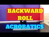 Circus tutorial, acrobatics backward roll
