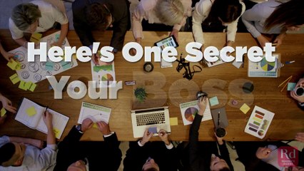 Here s One Secret Your Boss Won t Tell You