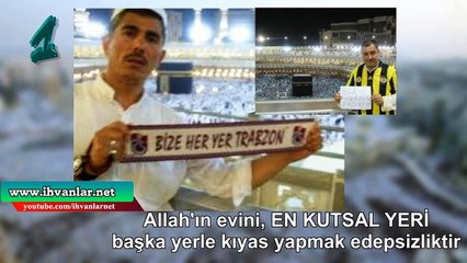 keabede beytü el-lehide mescidi haraemda gur-ene isle-eme diyne uymayan dawranış yapanlar ke-efirdir