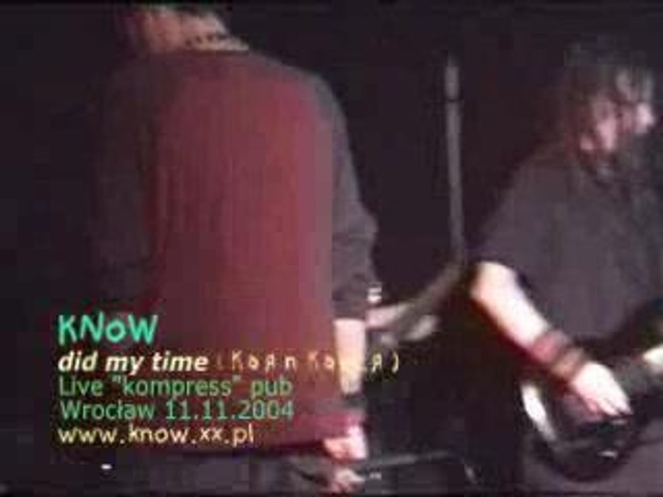 KNoW - did my time [KoRn KoveR]