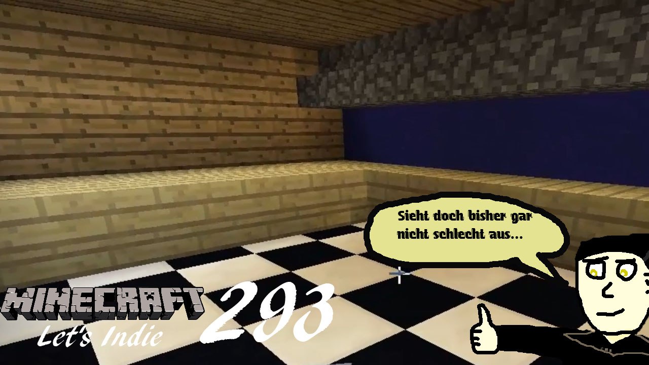 Minecraft Let's Indie 293: Der Küchen-Rohbau ist fertig!