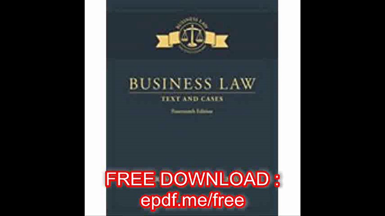 Business Law Text and Cases, Loose-Leaf Version