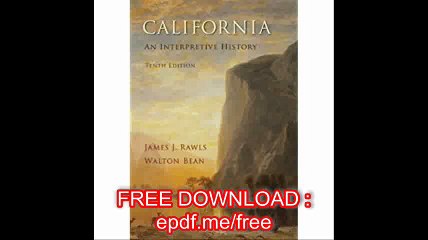 California An Interpretive History