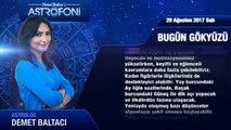 Günlük Burç Yorumu 29 Ağustos 2017 Salı, Astroloji, Burçlar