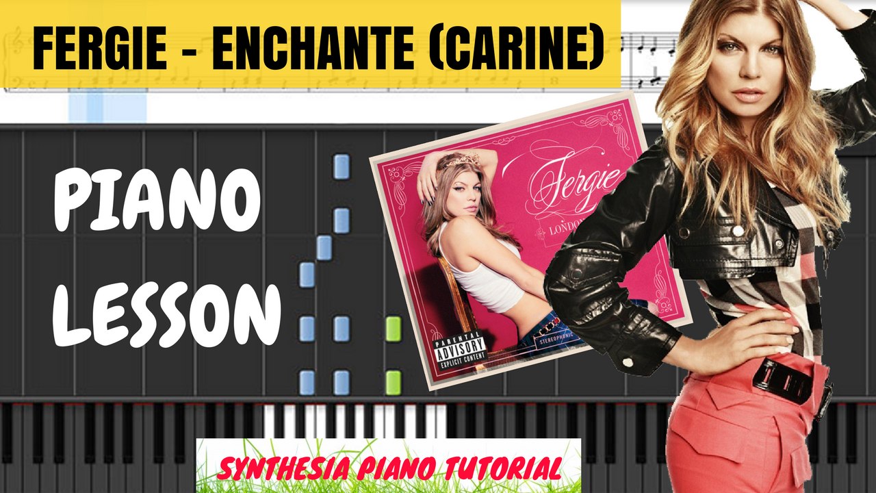 Enchanté (Carine) -- Fergie - Double Dutchess Piano Cover _ Tutorial -- Synthesia + SHEETS