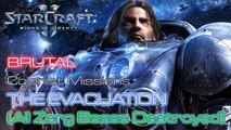 Starcraft II: Wings of Liberty - Brutal - Mission 4: The Evacuation C (All Zerg Bases Destroyed)