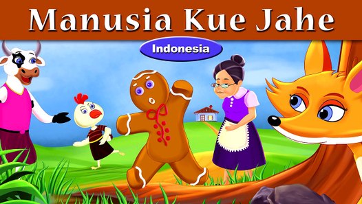 Manusia Kue Jahe - Dongeng Anak Indonesia Kartun - Cerita Anak Anak