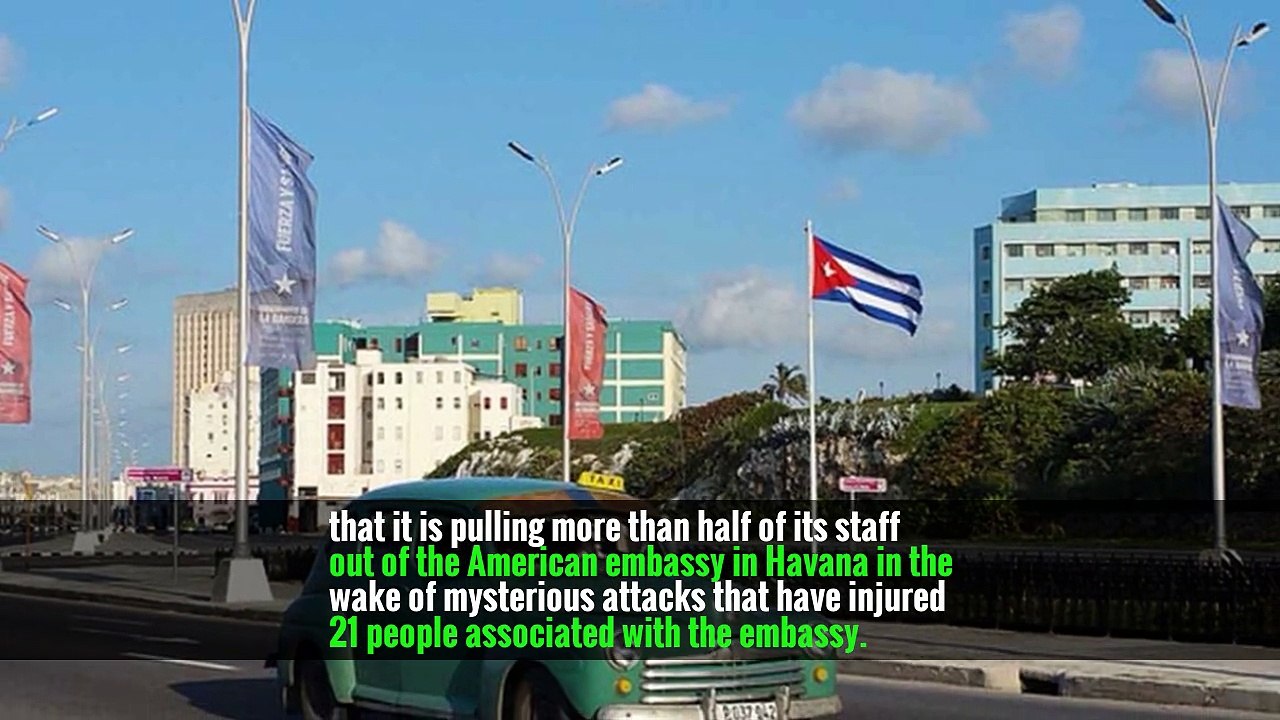 U.S. to Pull More Diplomats Out of Cuba After Attacks