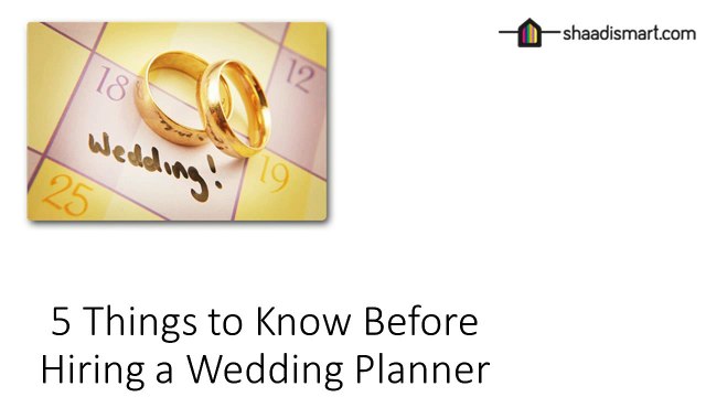 5 Things to Know Before Hiring a Wedding planner