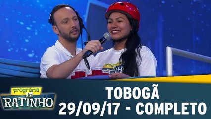 Tobogã - 29.09.17 - Completo